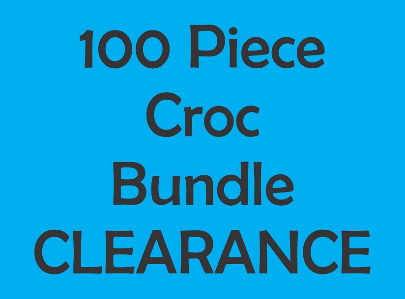100 PC CROC Bundle Clearance W