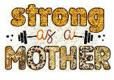 Strong as a Mother SUBLIMATION PRINT