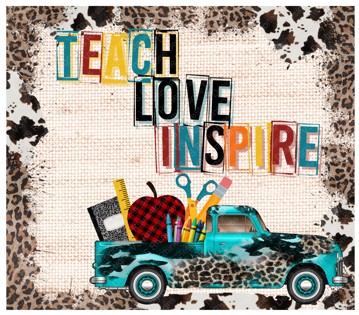 Teach Love Inspire Truck Full Color Skinny Tumbler Wrap