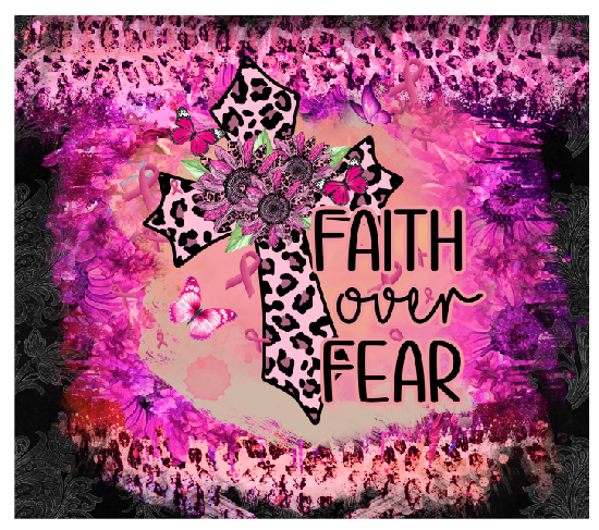 Faith Over Fear HOLOGRAPHIC Full Color Skinny Tumbler Wrap